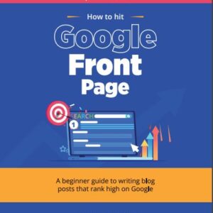 How to Hit the Google Front Page in 2024 PDF Book (Eng)